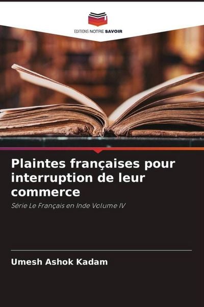 Produktbild: Plaintes fran&ccedil;aises pour interruption de leur commerce