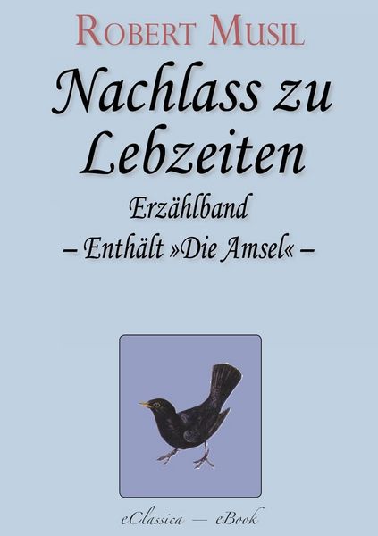 Produktbild: Robert Musil: Nachlass zu Lebzeiten
