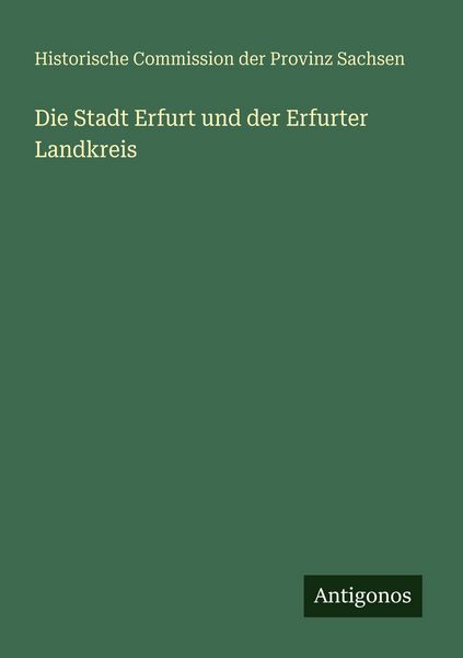 Produktbild: Die Stadt Erfurt und der Erfurter Landkreis