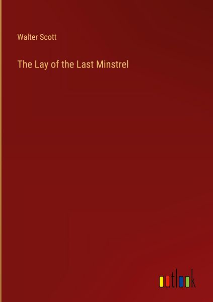 Produktbild: The Lay of the Last Minstrel