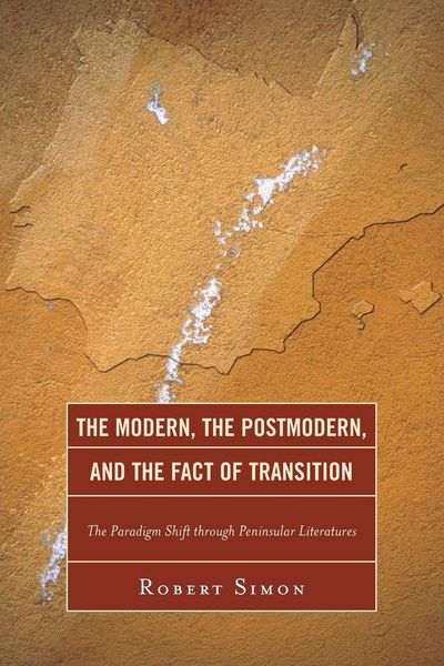 Produktbild: Modern, the Postmodern, and the Fact of Transition