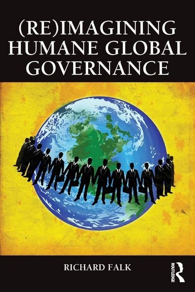 Produktbild: (Re)Imagining Humane Global Governance
