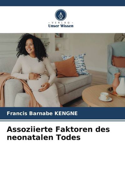 Produktbild: Assoziierte Faktoren des neonatalen Todes