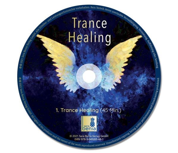 Produktbild: Trance Healing | Mit Heilenergie aus der Geistigen Welt die Selbstheilungskr&auml;fte aktivieren | gef&uuml;hrte Meditation | Engel-Meditation | Heilmeditation