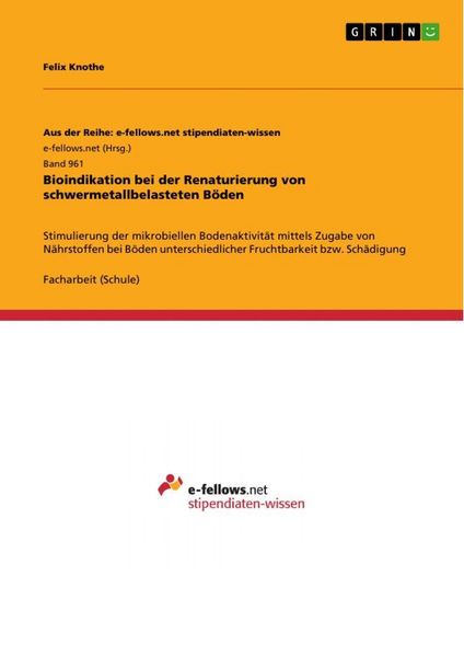 Produktbild: Bioindikation bei der Renaturierung von schwermetallbelasteten B&ouml;den