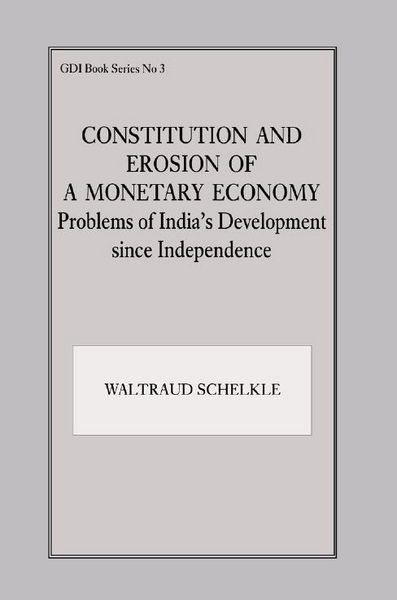 Produktbild: Constitution and Erosion of a Monetary Economy