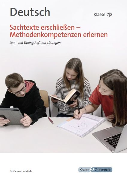 Sachtexte erschließen – Klasse 7 und 8 – Lehrerheft, Geheftet von Gesine Heddrich, Krapp & Gutknecht Verlag, 978-3-946482-16-1