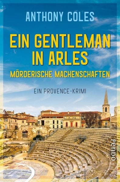 Produktbild: Ein Gentleman in Arles &ndash; M&ouml;rderische Machenschaften