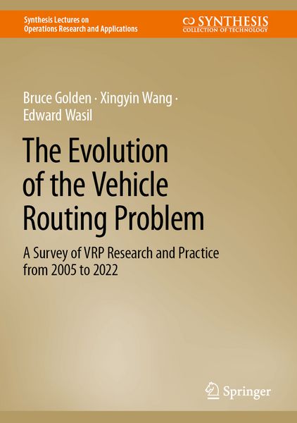 Produktbild: The Evolution of the Vehicle Routing Problem
