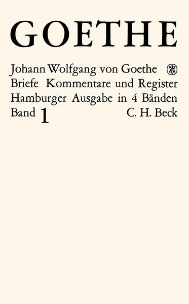 Produktbild: Goethes Briefe und Briefe an Goethe Bd. 1: Briefe der Jahre 1764-1786