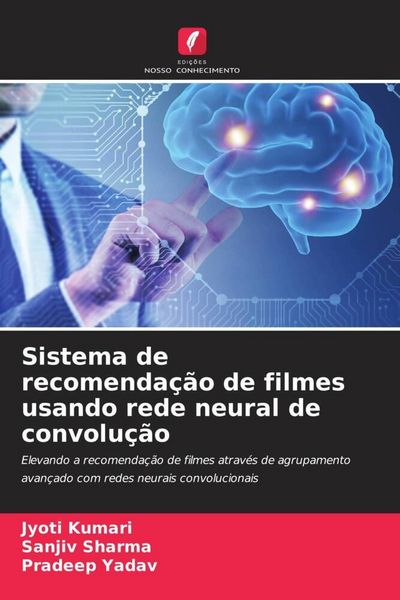 Produktbild: Sistema de recomenda&ccedil;&atilde;o de filmes usando rede neural de convolu&ccedil;&atilde;o