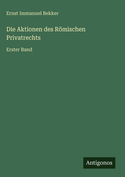 Produktbild: Die Aktionen des R&ouml;mischen Privatrechts