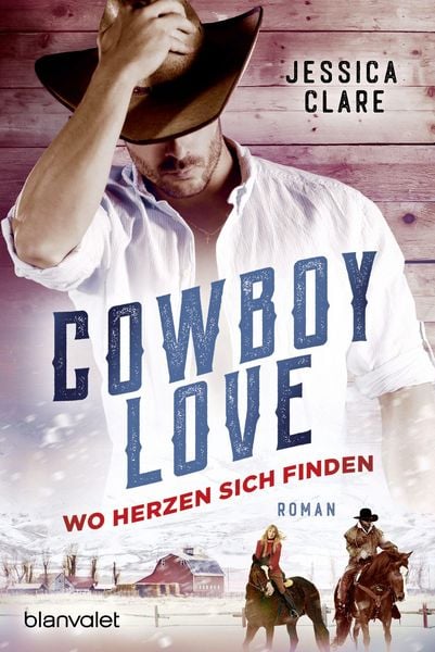 Produktbild: Cowboy Love - Wo Herzen sich finden