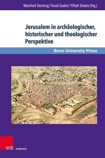 Produktbild: Jerusalem in arch&auml;ologischer, historischer und theologischer Perspektive