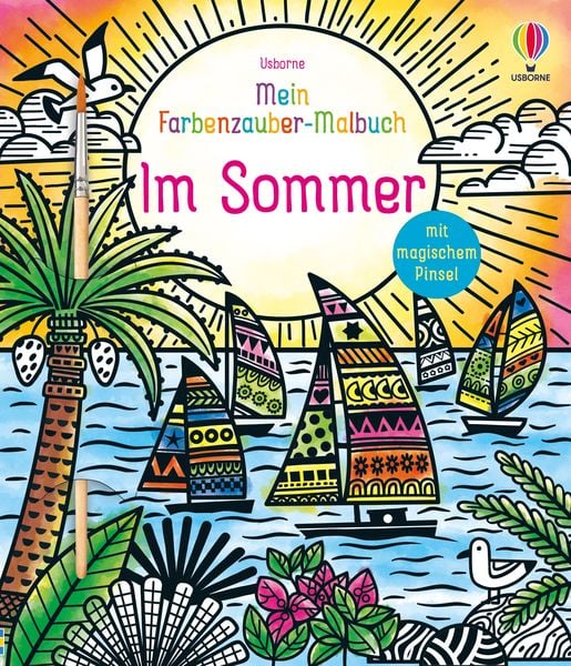 Mein Farbenzauber-Malbuch: Im Sommer, Taschenbuch von , Usborne, 978-1-03-570366-1