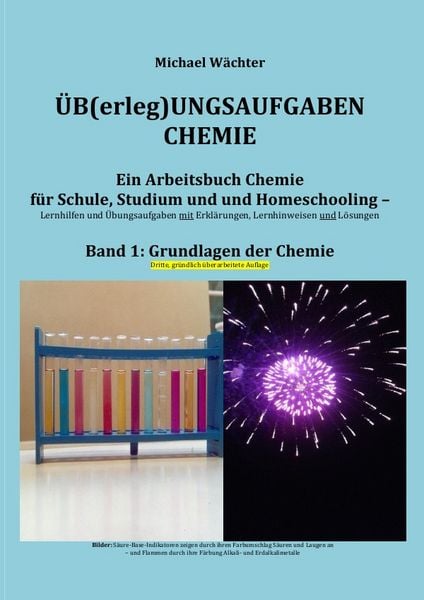 Üb(erleg)ungsaufgaben Chemie / Grundlagen der Chemie, Taschenbuch von Michael Wächter, Epubli, 9783748539421