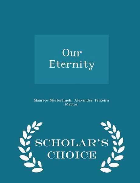 Produktbild: Our Eternity - Scholar's Choice Edition