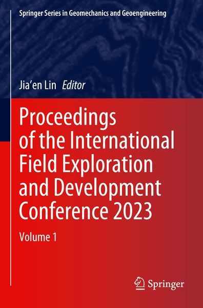 Produktbild: Proceedings of the International Field Exploration and Development Conference 2023