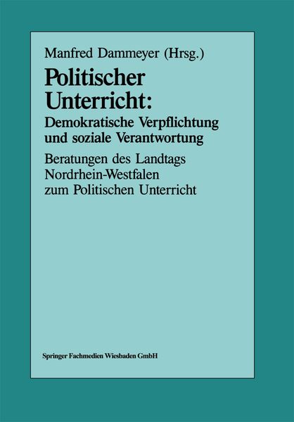 Produktbild: Politischer Unterricht: Demokratische Verpflichtung und soziale Verantwortung