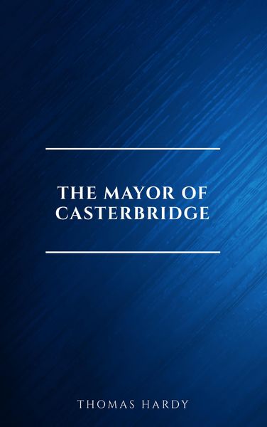 Produktbild: The Mayor of Casterbridge