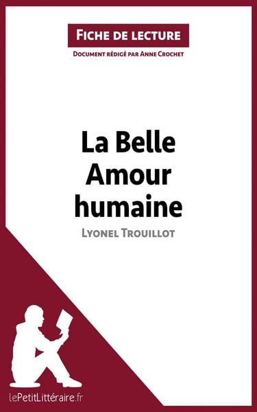 Produktbild: La Belle Amour humaine de Lyonel Trouillot (Fiche de lecture)