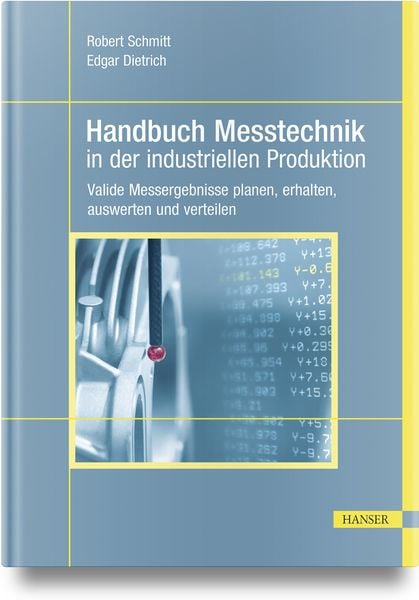 Produktbild: Handbuch Messtechnik in der industriellen Produktion
