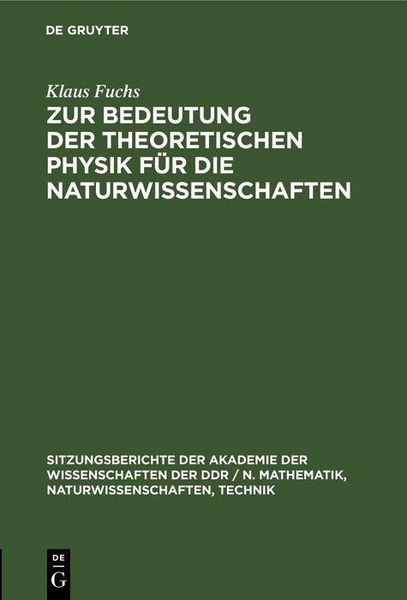 Produktbild: Zur Bedeutung der theoretischen Physik f&uuml;r die Naturwissenschaften