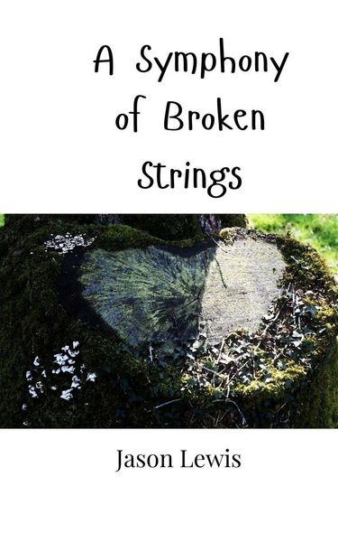 Produktbild: A Symphony of Broken Strings