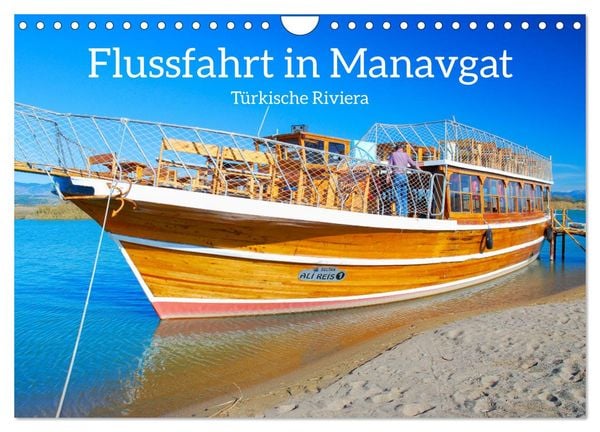 Flussfahrt in Manavgat (Wandkalender 2025 DIN A4 quer), CALVENDO Monatskalender