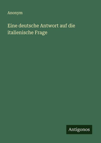 Produktbild: Eine deutsche Antwort auf die italienische Frage