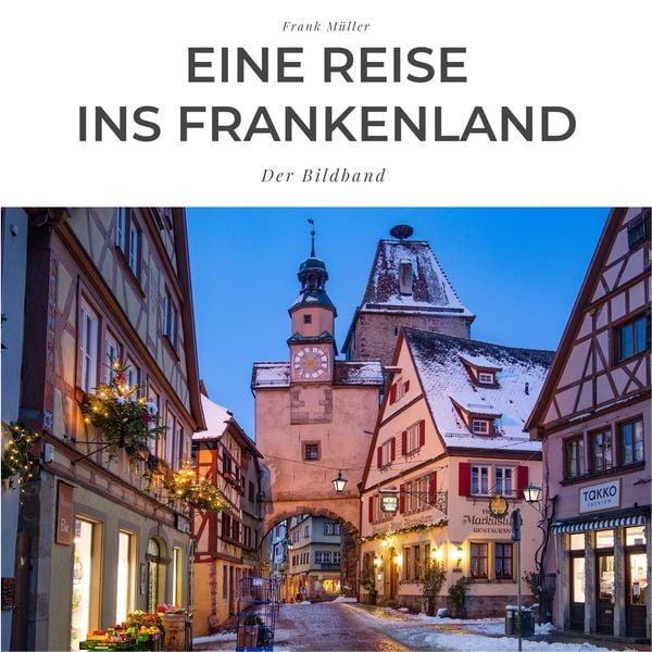 Produktbild: Eine Reise ins Frankenland