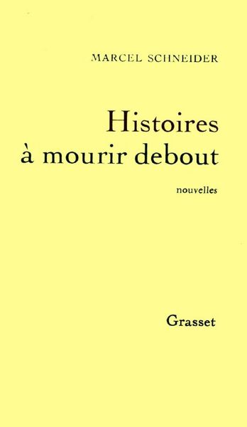 Produktbild: Histoires &agrave; mourir debout