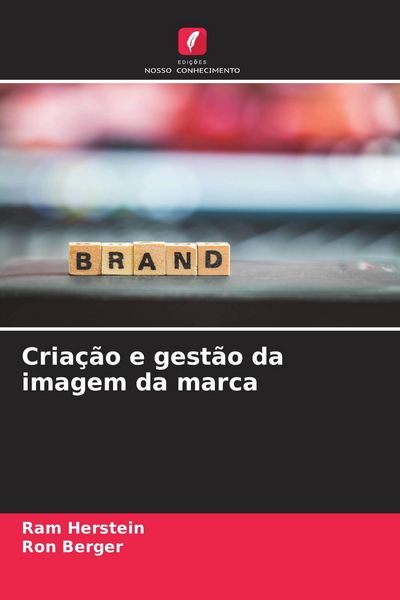 Produktbild: Cria&ccedil;&atilde;o e gest&atilde;o da imagem da marca