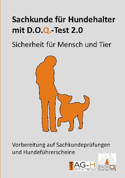 Sachkunde für Hundehalter mit D.O.Q.-Test 2.0