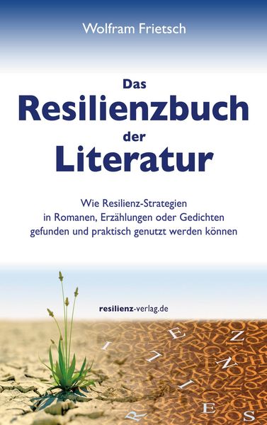 Produktbild: Das Resilienzbuch der Literatur