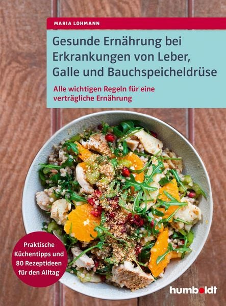 Produktbild: Gesunde Ern&auml;hrung bei Erkrankungen von Leber, Galle und Bauchspeicheldr&uuml;se