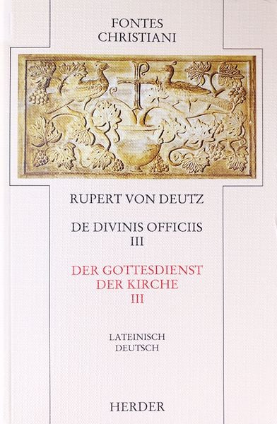 Produktbild: Der Gottesdienst der Kirche 3 / De divinis officiis 3