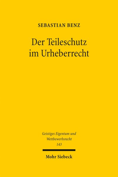 Produktbild: Der Teileschutz im Urheberrecht