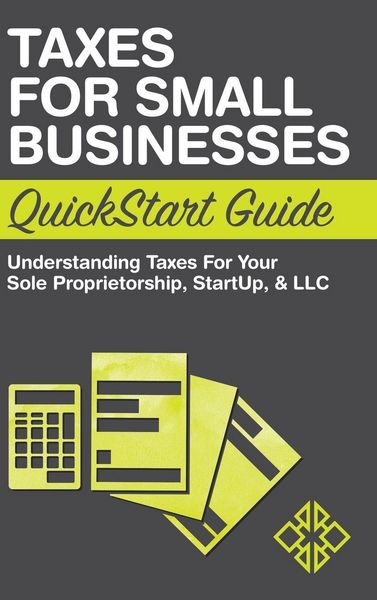 Produktbild: Taxes for Small Businesses QuickStart Guide