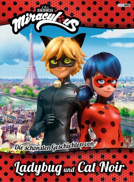 Miraculous: Die schönsten Geschichten von Ladybug und Cat Noir, Gebundene Ausgabe von Katrin Zuschlag, Panini, 9783833234712