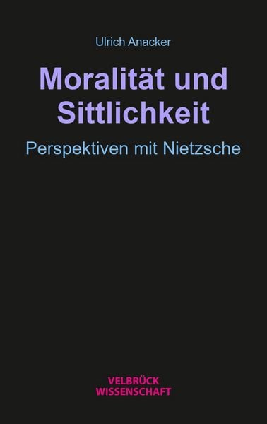 Produktbild: Moralit&auml;t und Sittlichkeit