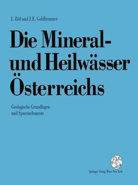 Produktbild: Die Mineral-und Heilw&auml;sser &Ouml;sterreichs
