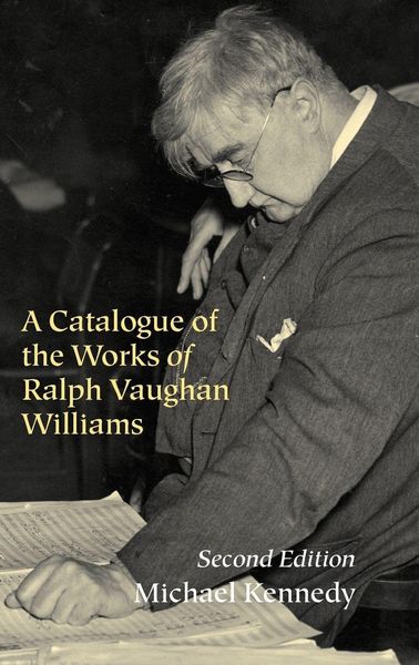Produktbild: A Catalogue of the Works of Ralph Vaughan Williams