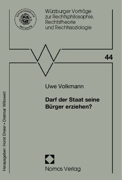 Produktbild: Darf der Staat seine B&uuml;rger erziehen?