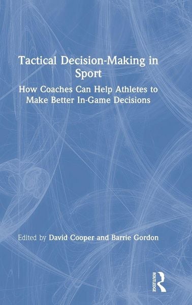 Produktbild: Tactical Decision-Making in Sport