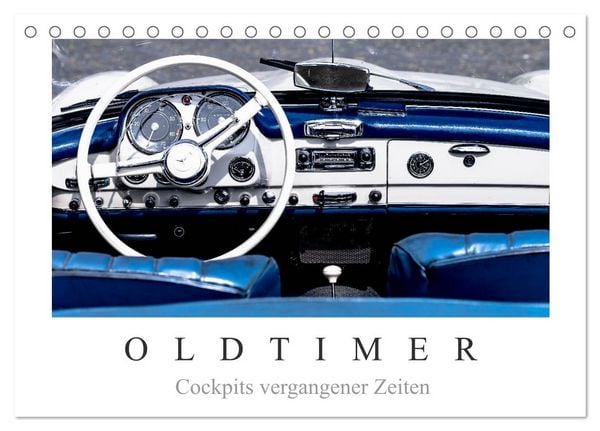 Oldtimer - Cockpits vergangener Zeiten (Tischkalender 2026 DIN A5 quer), CALVENDO Monatskalender