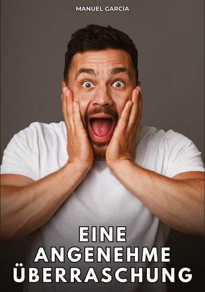 Produktbild: Eine angenehme &Uuml;berraschung