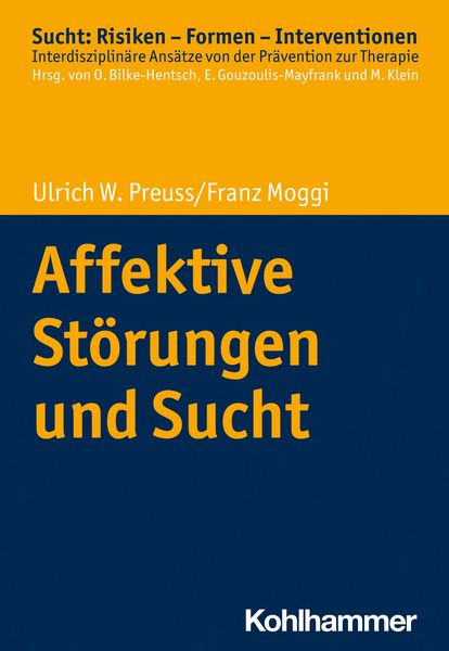 Produktbild: Affektive St&ouml;rungen und Sucht