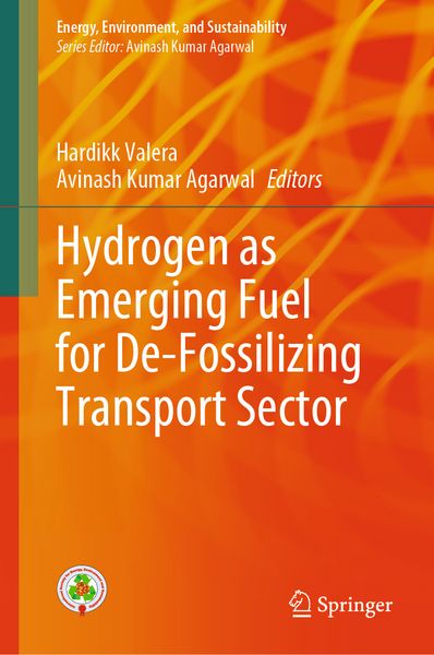 Produktbild: Hydrogen as Emerging Fuel for De-Fossilizing Transport Sector