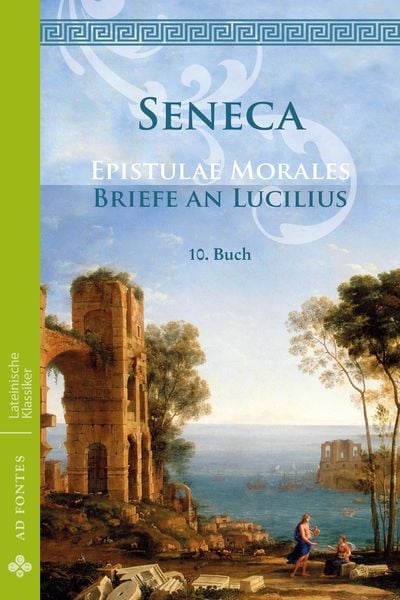 Produktbild: Briefe an Lucilius / Epistulae Morales